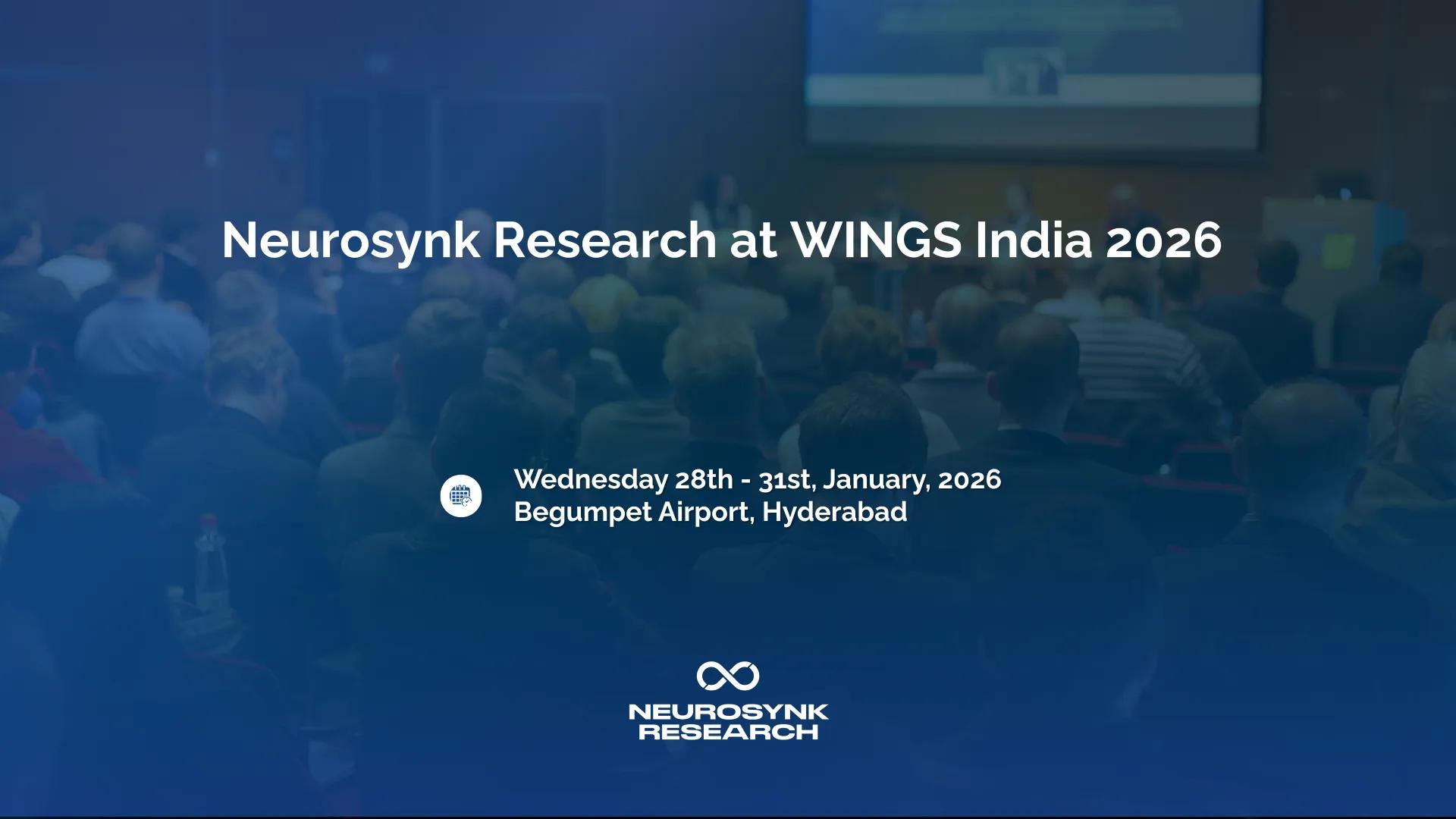 Neurosynk Research to Participate in WINGS India 2026